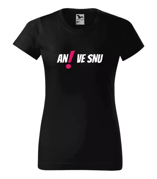 Dámské tričko Ani ve snu