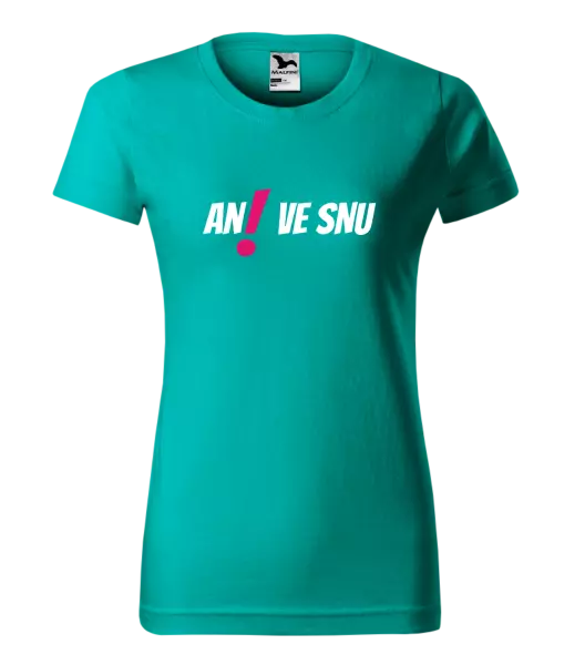 Dámské tričko Ani ve snu