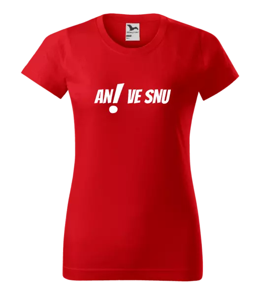 Dámské tričko Ani ve snu