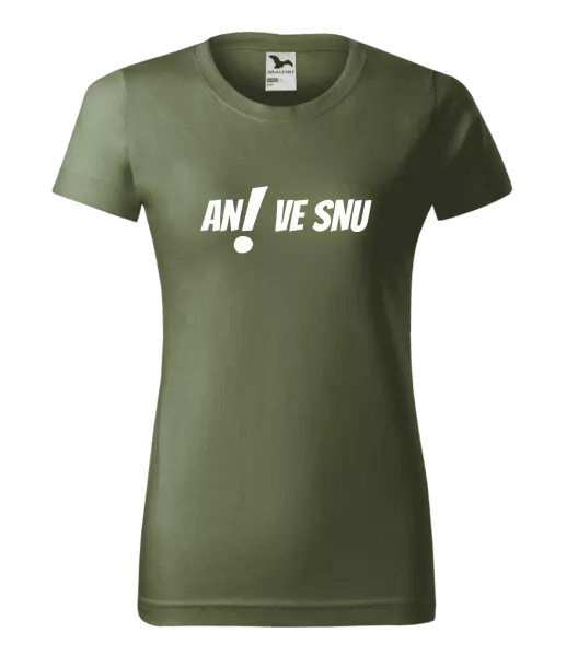 Dámské tričko Ani ve snu