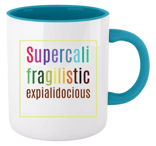 Hrnek Supercalifragilisticexpialidocious