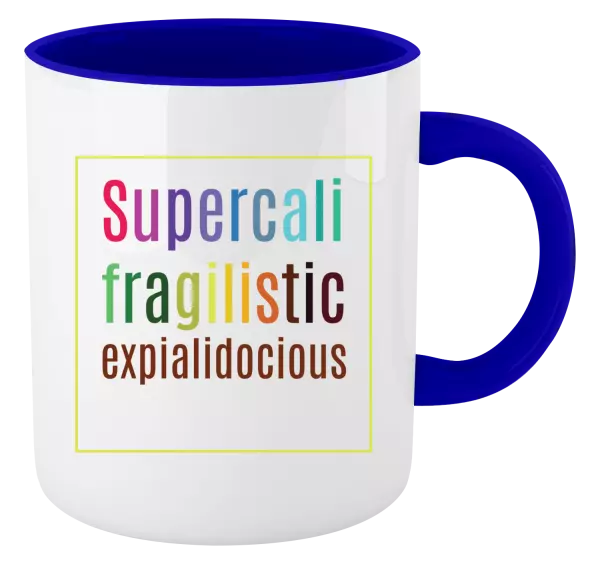 Hrnek Supercalifragilisticexpialidocious