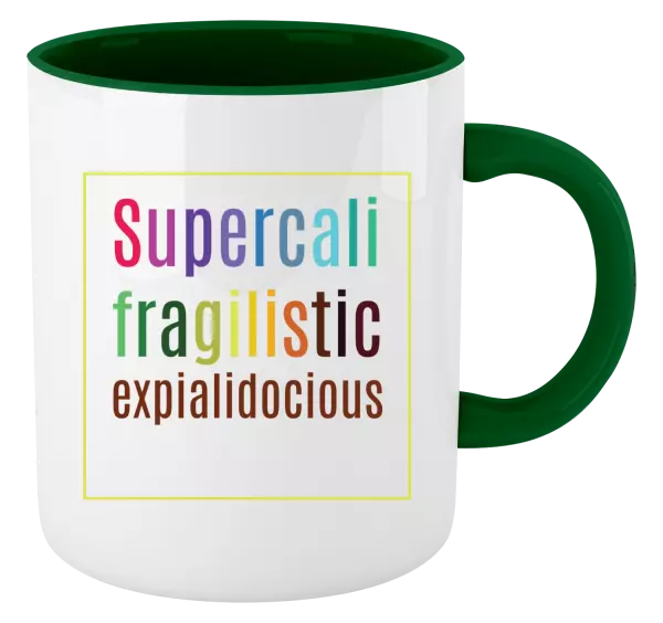 Hrnek Supercalifragilisticexpialidocious