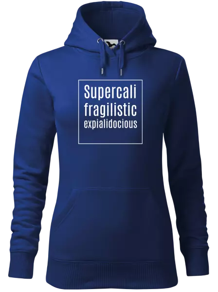 Dámská mikina Supercalifragilisticexpialidocious