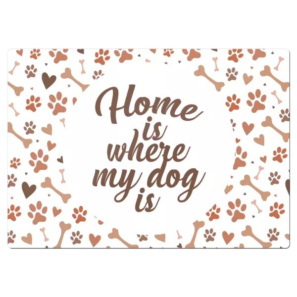 Kovová cedulka Home is where my dog is