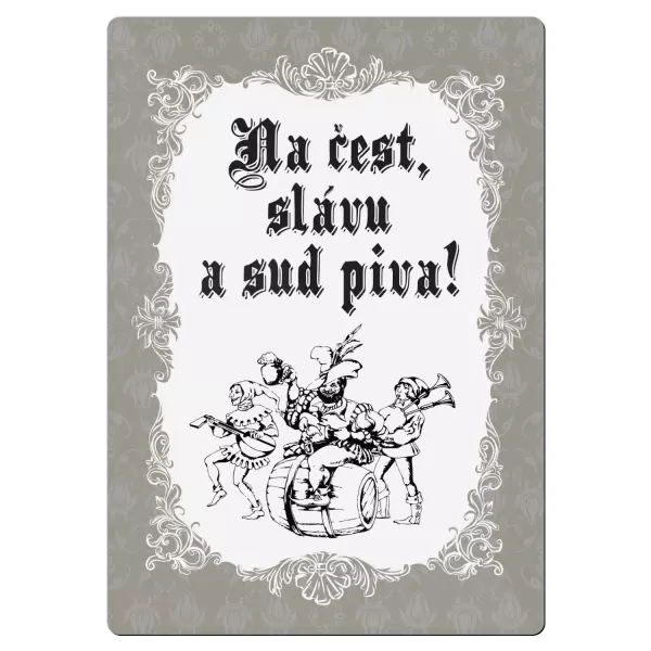 Kovová cedulka Na čest, slávu a sud piva!