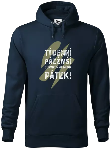 Pánská mikina Týdenní přeživší, survivor at work. Pátek!