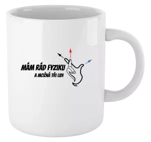 Hrnek Mám rád fyziku a možná tři lidi