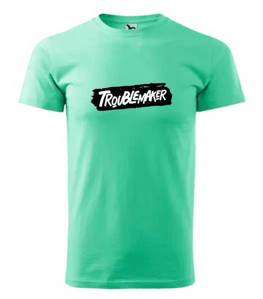 Pánské tričko Troublemaker