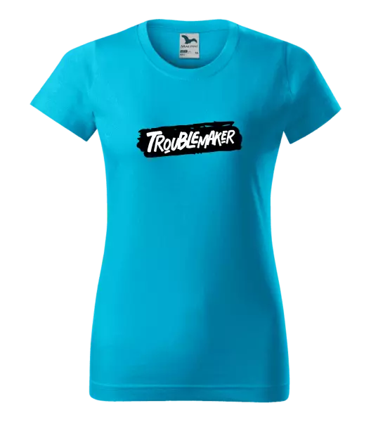 Dámské tričko Troublemaker