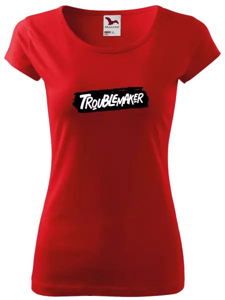 Dámské tričko Troublemaker