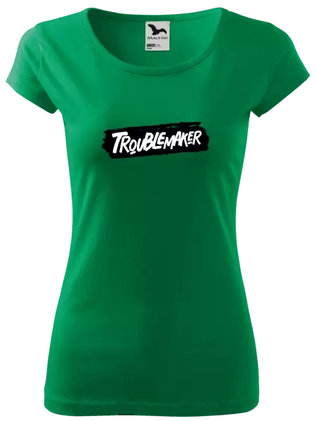 Dámské tričko Troublemaker