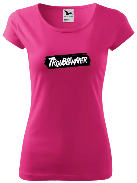 Dámské tričko Troublemaker