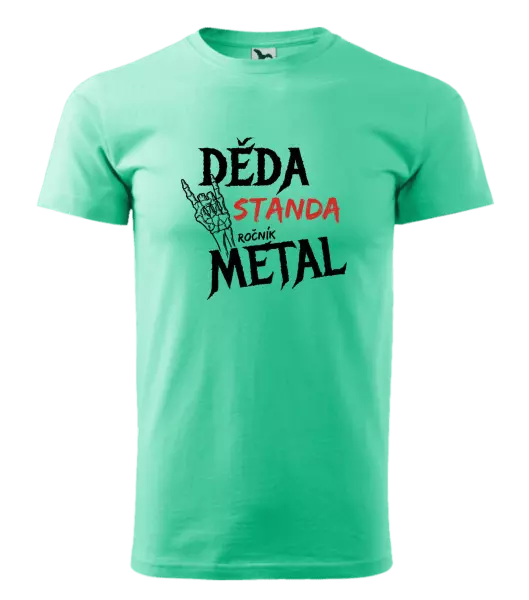 Pánské tričko Děda, ročník METAL