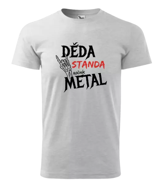 Pánské tričko Děda, ročník METAL