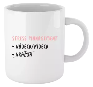 Hrnek Stress management