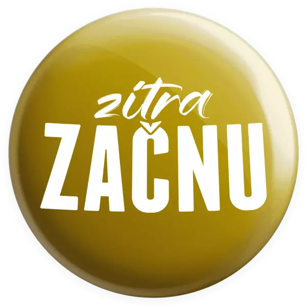 Placka Zítra začnu