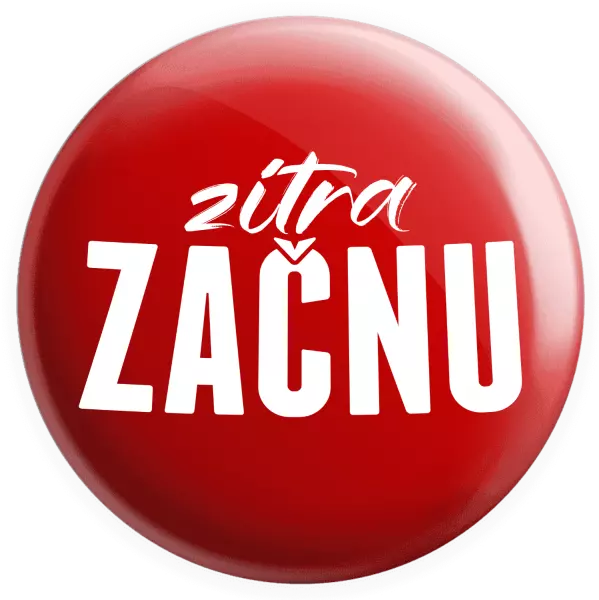 Placka Zítra začnu