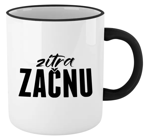 Hrnek Zítra začnu