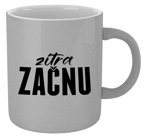 Metalický hrnek Zítra začnu