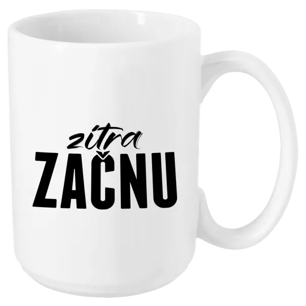 Hrnek Zítra začnu
