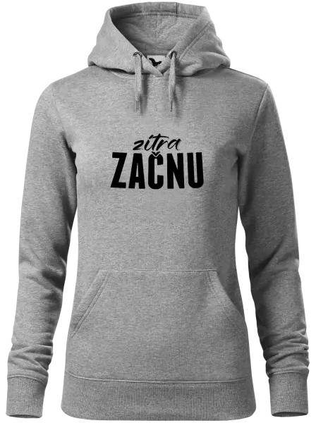 Dámská mikina Zítra začnu