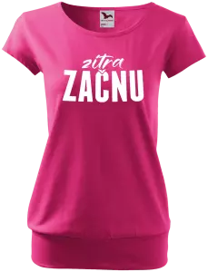 Dámské tričko Zítra začnu