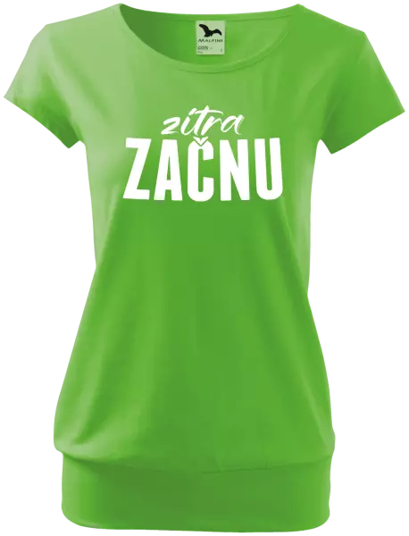 Dámské tričko Zítra začnu