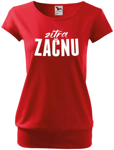 Dámské tričko Zítra začnu