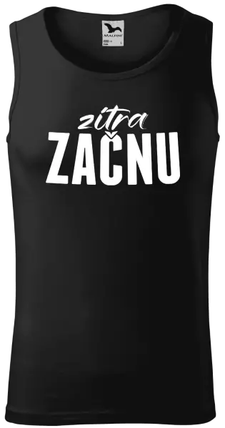 Pánské tílko Zítra začnu