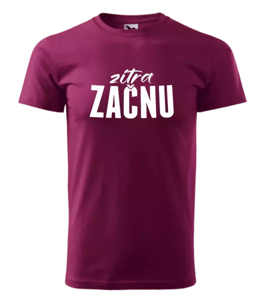 Pánské tričko Zítra začnu