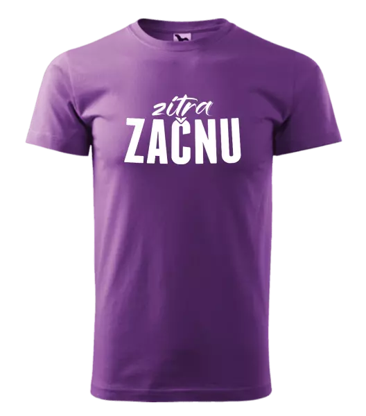 Pánské tričko Zítra začnu