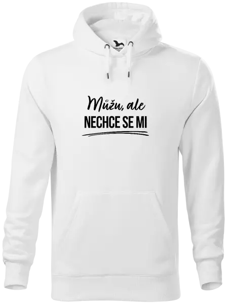 Pánská mikina Můžu, ale nechce se mi