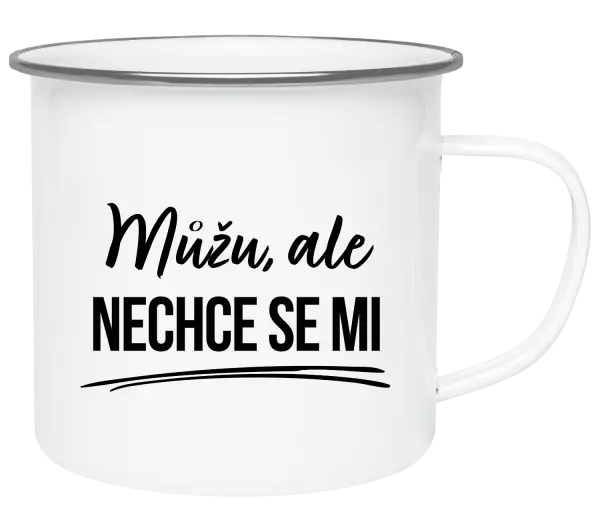 Plecháček Můžu, ale nechce se mi