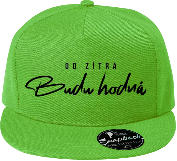 Snapback kšiltovka Od zítra budu hodná