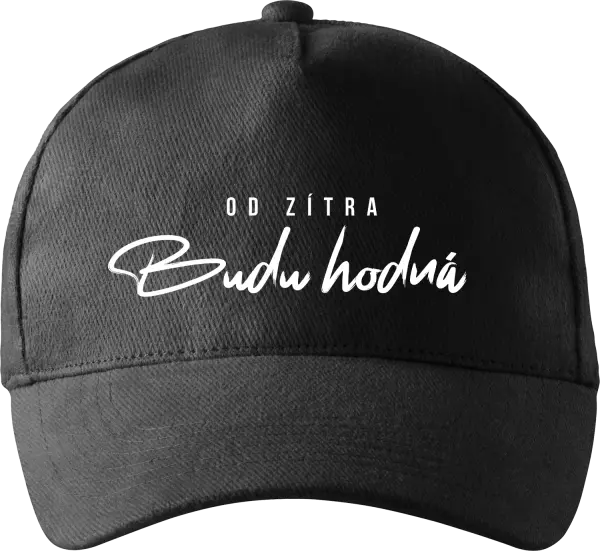 Kšiltovka Od zítra budu hodná