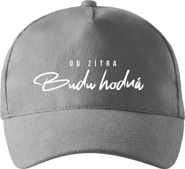 Kšiltovka Od zítra budu hodná