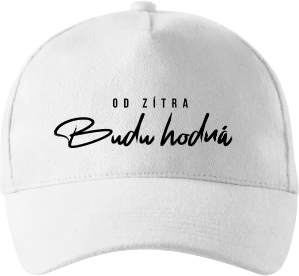 Kšiltovka Od zítra budu hodná