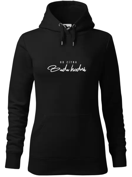 Dámská mikina Od zítra budu hodná