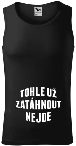 Pánské tílko Tohle už zatáhnout nejde