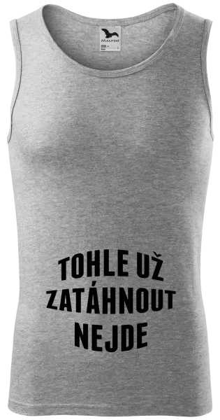 Pánské tílko Tohle už zatáhnout nejde