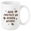 Hrnek Káva, protože na kokain nemám