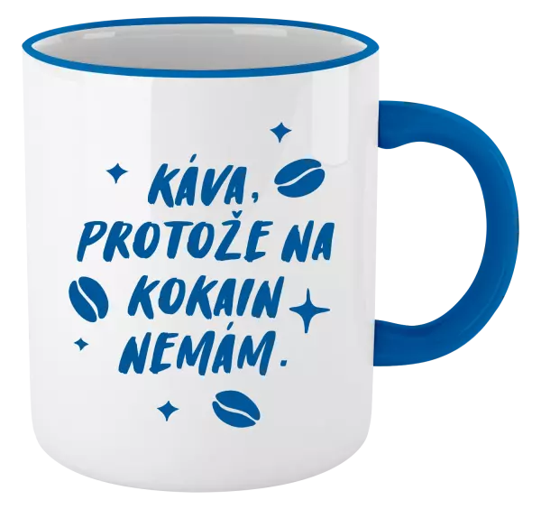 Hrnek Káva, protože na kokain nemám