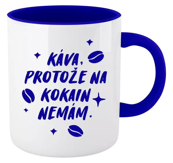 Hrnek Káva, protože na kokain nemám