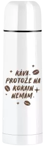 Termoska Káva, protože na kokain nemám