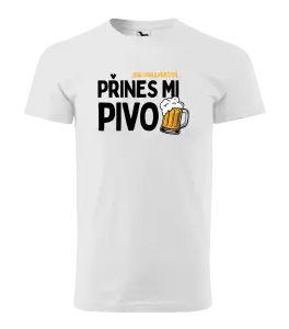 Pánské tričko Jestli tohle přečteš, přines mi pivo