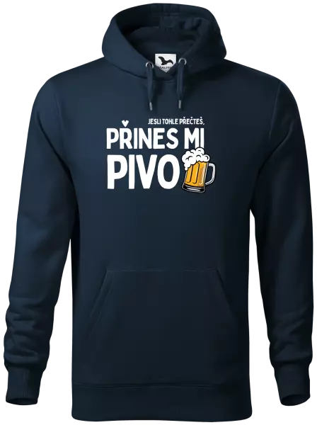 Pánská mikina Jestli tohle přečteš, přines mi pivo