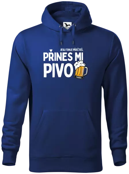 Pánská mikina Jestli tohle přečteš, přines mi pivo
