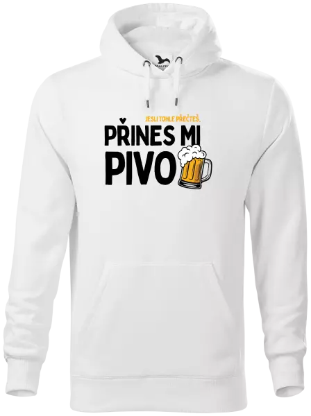 Pánská mikina Jestli tohle přečteš, přines mi pivo