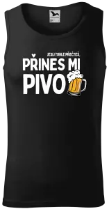 Pánské tílko Jestli tohle přečteš, přines mi pivo